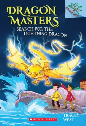 Search for the Lightning Dragon: A Branches Book (Dragon Masters #7)